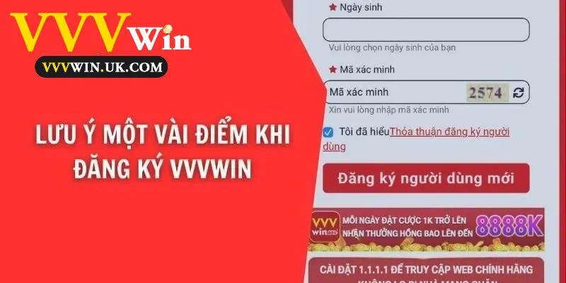 Một số điểm cần chú ý khi đăng ký tài khoản tại Vvvwin.
