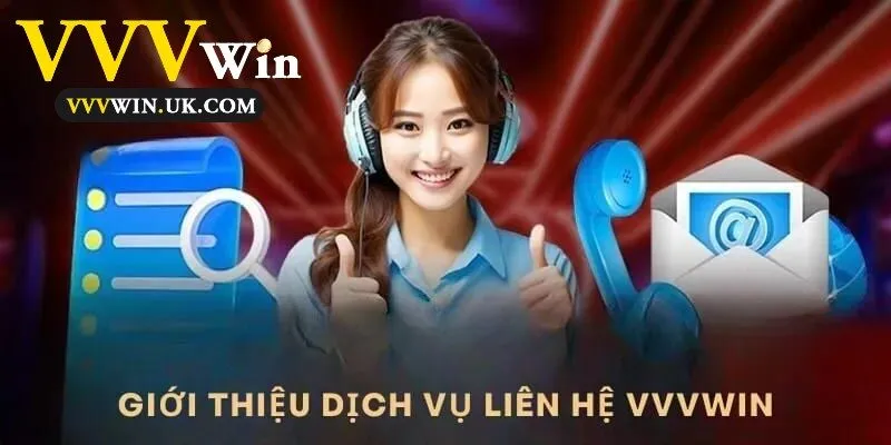 Vvvwin với dịch vụ hỗ trợ hàng đầu