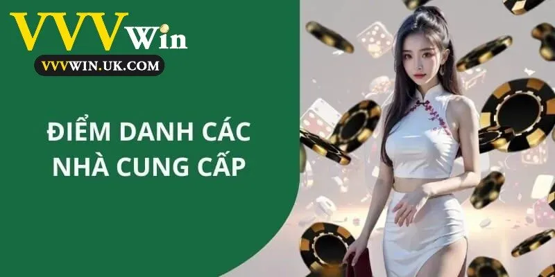 Điểm danh các nhà cung cấp Lô đề Vvvwin hiện nay