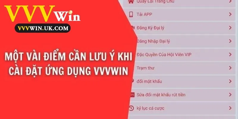 Một số điều quan trọng cần lưu ý khi tiến hành cài đặt app Vvvwin.